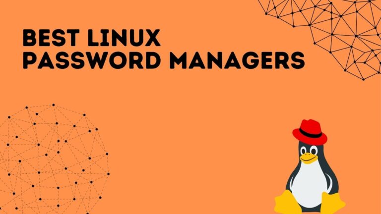 Best Linux Password Managers Of 2023