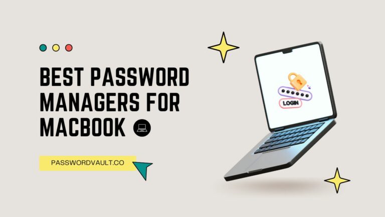 10 Best Password Manager for Mac [Compared]